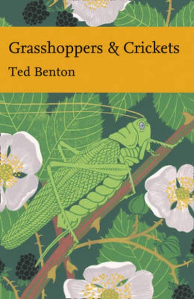 Cover for Ted Benton · Grasshoppers and Crickets - Collins New Naturalist Library (Paperback Bog) (2012)