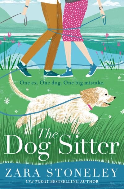 Cover for Zara Stoneley · The Dog Sitter - The Zara Stoneley Romantic Comedy Collection (Paperback Bog) (2021)