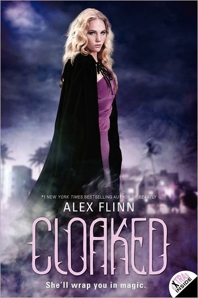 Cover for Alex Flinn · Cloaked (Paperback Bog) (2012)