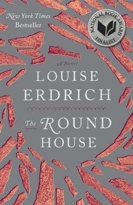 Cover for Louise Erdrich · The Round House (Innbunden bok) (2012)