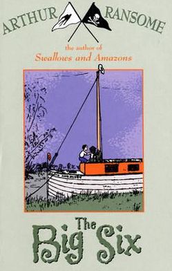 Cover for Arthur Ransome · The Big Six - Swallows And Amazons (Paperback Bog) (2001)