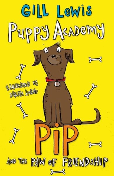 Cover for Gill Lewis · Puppy Academy: Pip and the Paw of Friendship (Paperback Book) (2016)