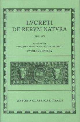 Cover for Titus Lucretius Carus · Lucretius De Rerum Natura - Oxford Classical Texts (Hardcover Book) [2 Revised edition] (1963)