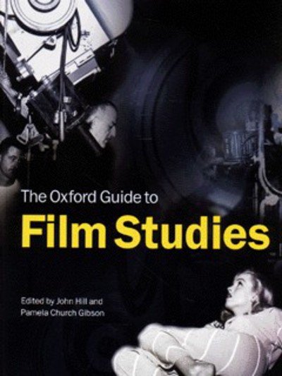 Cover for John Hill · The Oxford Guide to Film Studies (Paperback Book) (1998)