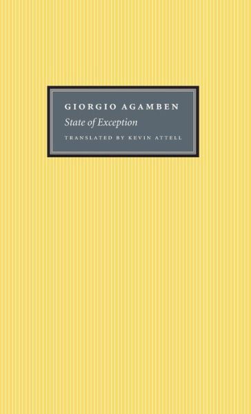 State of Exception - Giorgio Agamben - Bücher - The University of Chicago Press - 9780226009247 - 15. Januar 2004