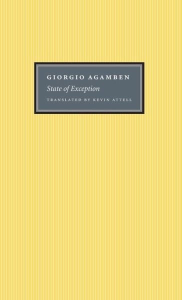 Cover for Giorgio Agamben · State of Exception (Hardcover bog) (2004)