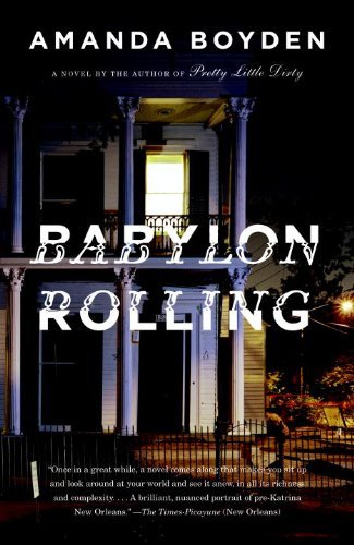 Cover for Amanda Boyden · Babylon Rolling (Vintage Contemporaries) (Paperback Book) [Reprint edition] (2009)
