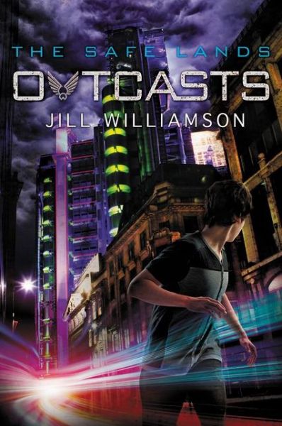 Cover for Jill Williamson · Outcasts - The Safe Lands (Paperback Book) (2013)