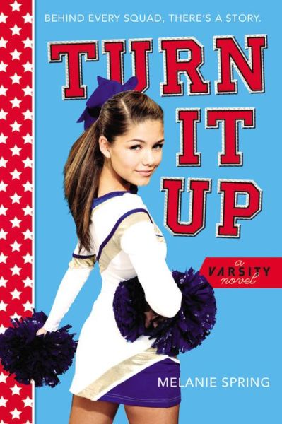 Cover for Melanie Spring · Turn It Up (Paperback Book) (2014)