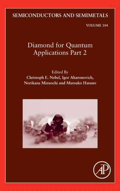 Cover for Igor Aharonovich · Diamond for Quantum Applications Part 2 - Semiconductors and Semimetals (Hardcover Book) (2020)