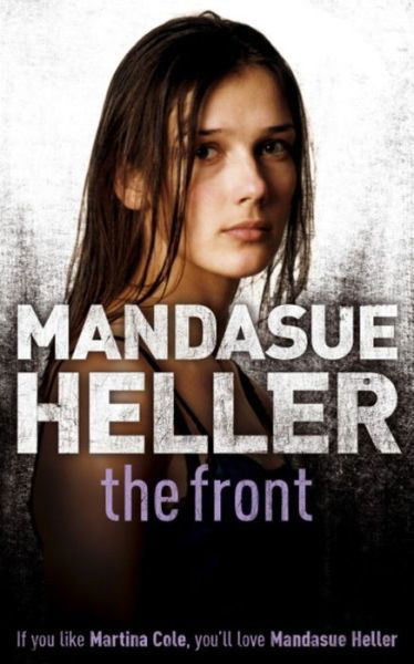 Cover for Mandasue Heller · The Front: What do they have to hide? (Paperback Bog) (2002)