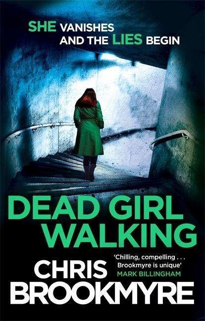 Cover for Chris Brookmyre · Dead Girl Walking - Jack Parlabane (Paperback Bog) (2015)
