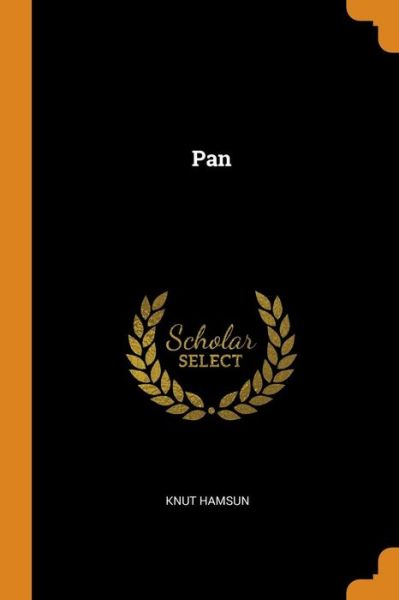 Pan - Knut Hamsun - Bøger - Franklin Classics Trade Press - 9780353617247 - 13. november 2018