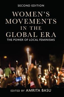 Cover for Amrita Basu · Women's Movements in the Global Era: The Power of Local Feminisms (Hardcover Book) (2019)
