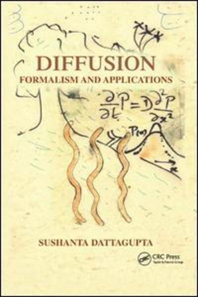 Cover for Sushanta Dattagupta · Diffusion: Formalism and Applications (Paperback Book) (2019)