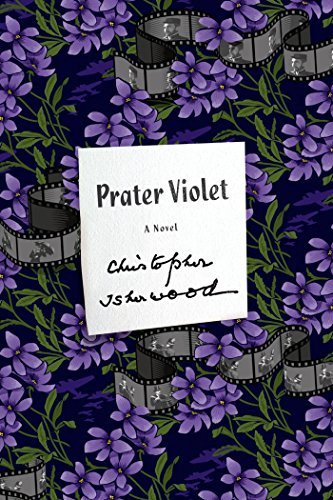 Cover for Christopher Isherwood · Prater Violet: a Novel (Paperback Book) (2015)