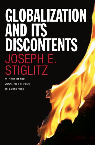 Cover for Joseph E. Stiglitz · Globalization and Its Discontents (Hardcover Book) (2002)