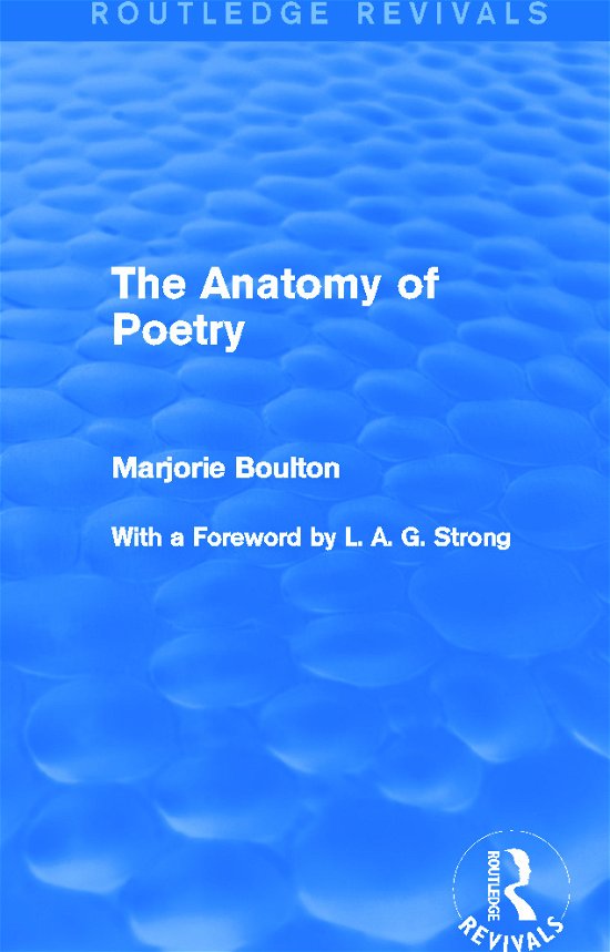 Cover for Marjorie Boulton · The Anatomy of Poetry (Routledge Revivals) - Routledge Revivals (Hardcover bog) (2013)