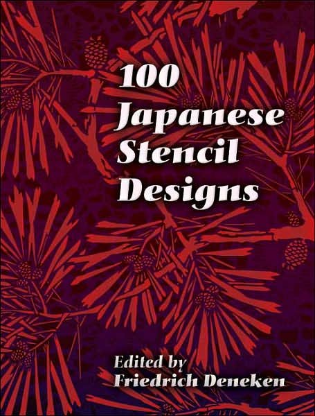 100 Japanese Stencil Designs - Dover Pictorial Archive - Friedrich Deneken - Koopwaar - Dover Publications Inc. - 9780486447247 - 28 april 2006