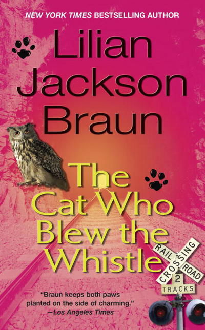 Cover for Lilian Jackson Braun · The Cat Who Blew the Whistle (Paperback Book) (1996)