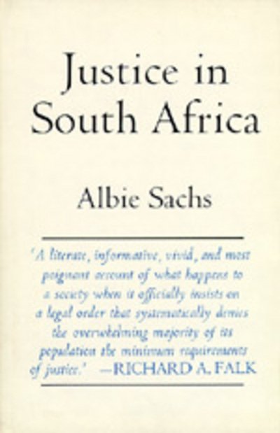 Cover for Albie Sachs · Justice in South Africa - Perspectives on Southern Africa (Paperback Bog) (1973)