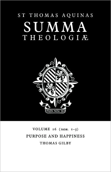 Cover for Thomas Aquinas · Summa Theologiae: Volume 16, Purpose and Happiness: 1a2ae. 1-5 (Paperback Book) (2006)