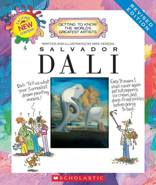 Cover for Mike Venezia · Salvador Dali (Revised Edition) (Getting to Know the World's Greatest Artists) (Paperback Book) [Revised edition] (2015)