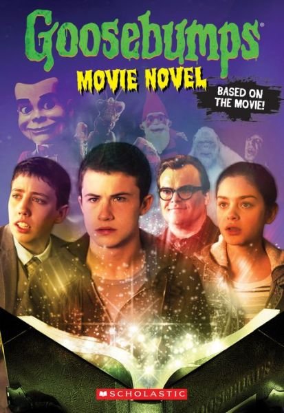 The Movie Novel (Goosebumps: The Movie) - R. L. Stine - Libros - Scholastic Inc. - 9780545821247 - 25 de agosto de 2015