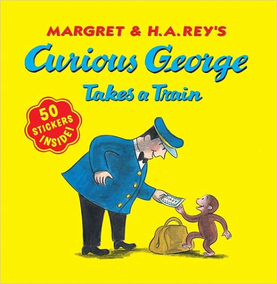 Curious George Takes a Train with Stickers - Curious George - H. A. Rey - Bøker - HarperCollins - 9780547504247 - 4. oktober 2010