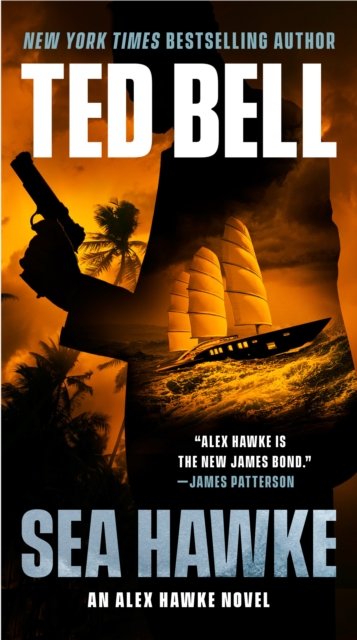 Cover for Ted Bell · Sea Hawke (Paperback Book) (2022)