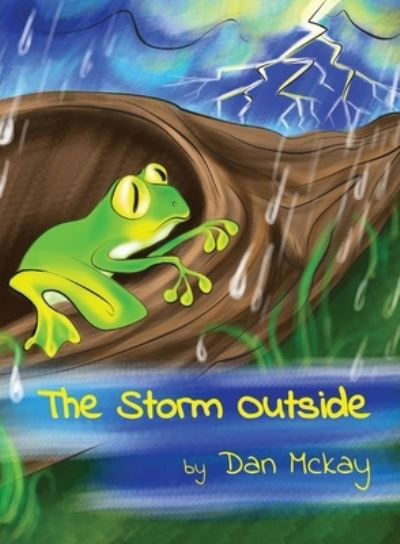 Cover for Dan Mckay · The Storm Outside (Paperback Book) (2020)