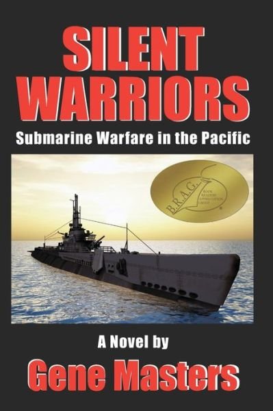 Cover for Gene Masters · Silent Warriors Submarine Warfare in the Pacific (Pocketbok) (2018)