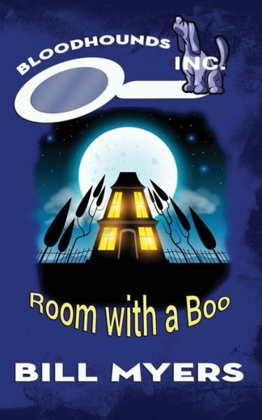 Cover for Bill Myers · Room with a Boo (Paperback Bog) (2015)