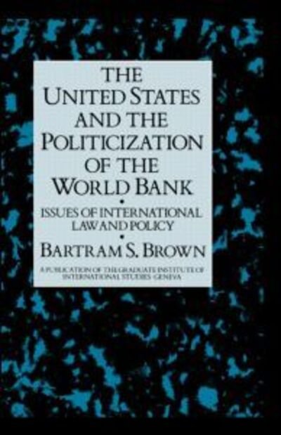 Cover for Brown · United States &amp; The Politicizati (Hardcover Book) (1991)