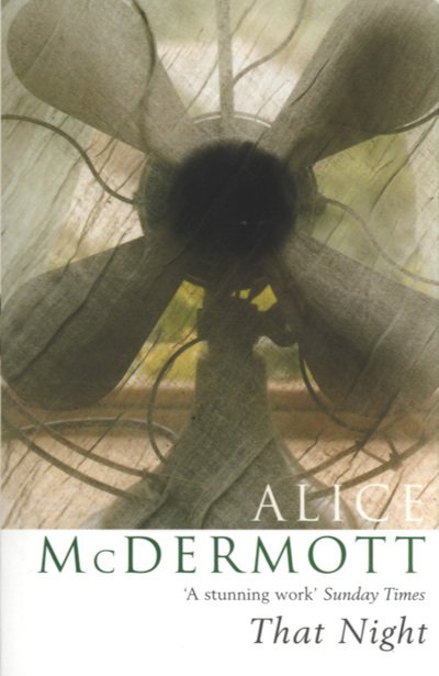 Cover for Alice McDermott · That Night (Paperback Bog) (2005)