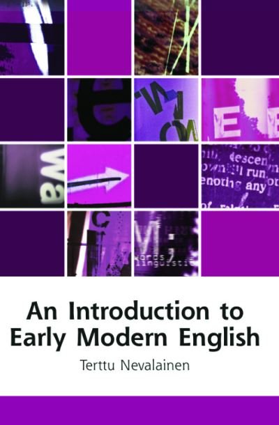 Cover for Terttu Nevalainen · An Introduction to Early Modern English - Edinburgh Textbooks on the English Language (Paperback Bog) (2006)