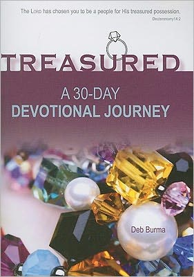 Cover for Deb Burma · Treasured: a 30-day Devotional Journey (Paperback Book) (2010)