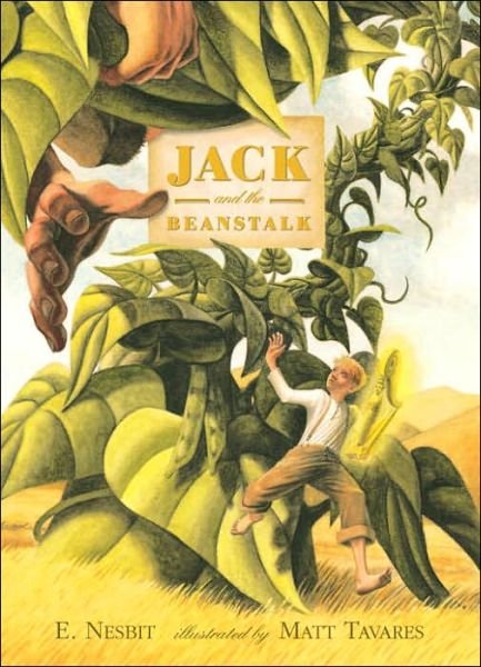 Cover for E. Nesbit · Jack and the Beanstalk (Inbunden Bok) [First edition] (2006)