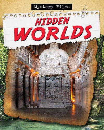 Cover for James Bow · Hidden Worlds (Mystery Files) (Hardcover Book) (2013)