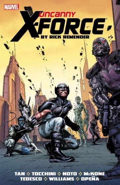Cover for Rick Remender · Uncanny X-force By Rick Remender: The Complete Collection Volume 2 (Paperback Bog) (2015)