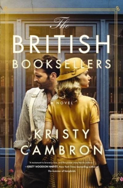 Cover for Kristy Cambron · The British Booksellers: A Novel (Paperback Book) (2024)