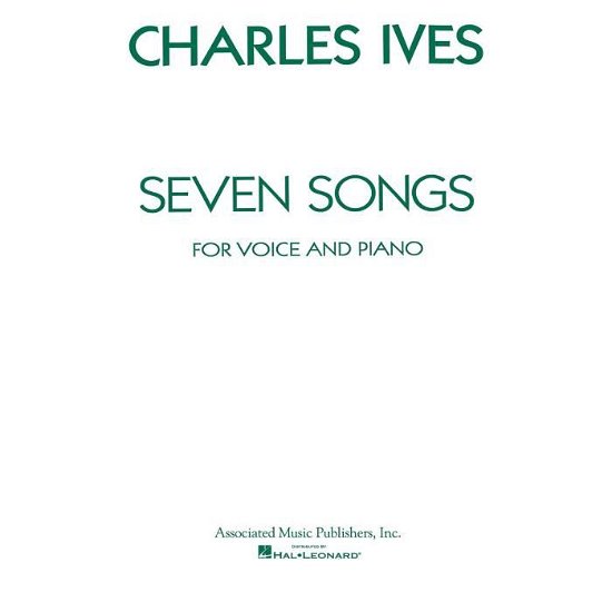 Cover for Charles Ives · 7 Songs (Taschenbuch) (1986)