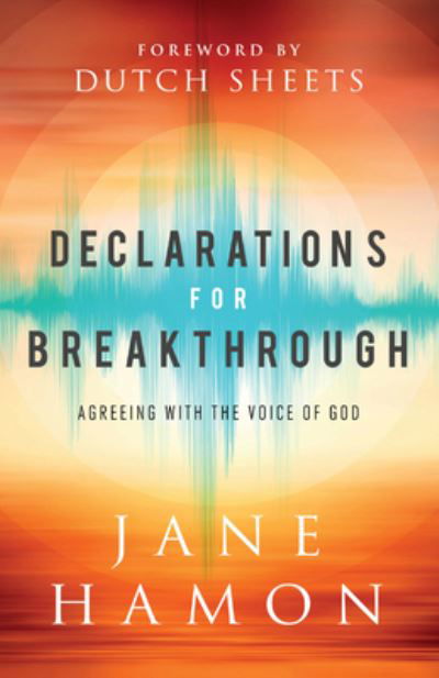 Cover for Jane Hamon · Declarations for Breakthrough (Gebundenes Buch) (2021)