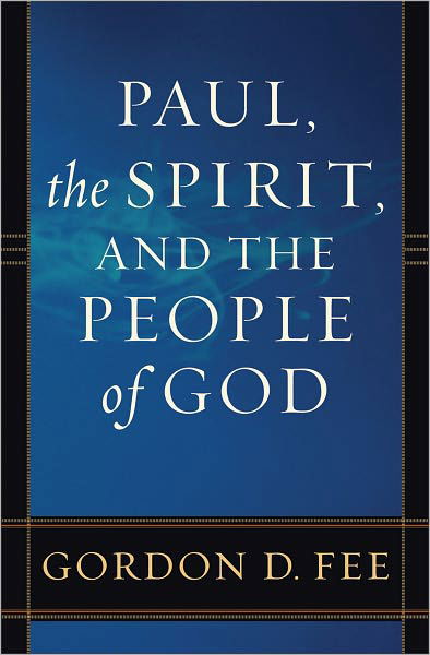 Cover for Gordon D. Fee · Paul, the Spirit, and the People of God (Paperback Book) (1996)