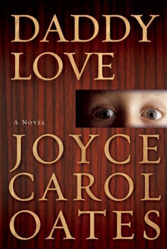 Cover for Joyce Carol Oates · Daddy Love (Pocketbok) (2014)