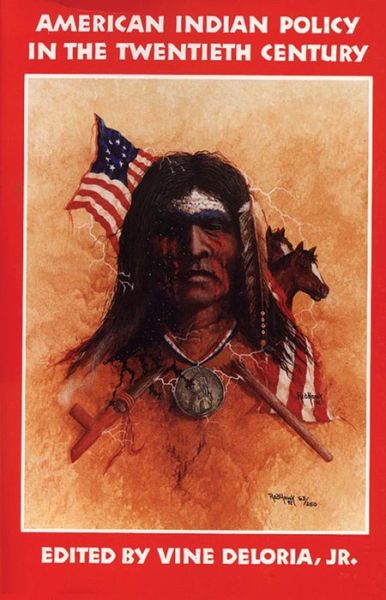 Cover for Vine Deloria · American Indian Policy in the Twentieth Century (Paperback Book) (1985)