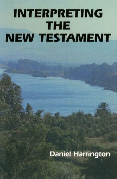 Cover for Daniel J. Harrington · Interpreting the New Testament (Buch) (1979)
