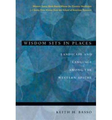 Cover for Keith H. Basso · Wisdom Sits in Places: Landscape and Language Among the Western Apache (Pocketbok) (1996)