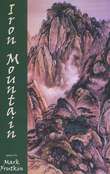 Cover for Mark Frutkin · Iron Mountain (Taschenbuch) (2001)