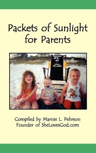 Cover for Marnie L Pehrson · Packets of Sunlight for Christian Parents (Paperback Book) (2002)